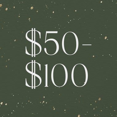 Gifts from $50-$100