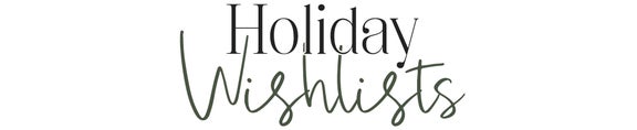 The Team's <br>Holiday Wish List