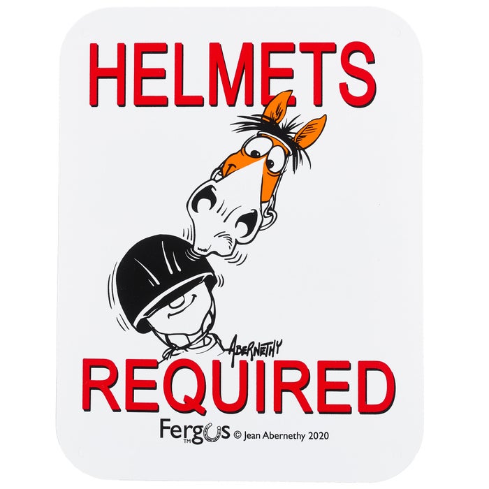 Fergus "Helmets Required" Sign Riding Warehouse