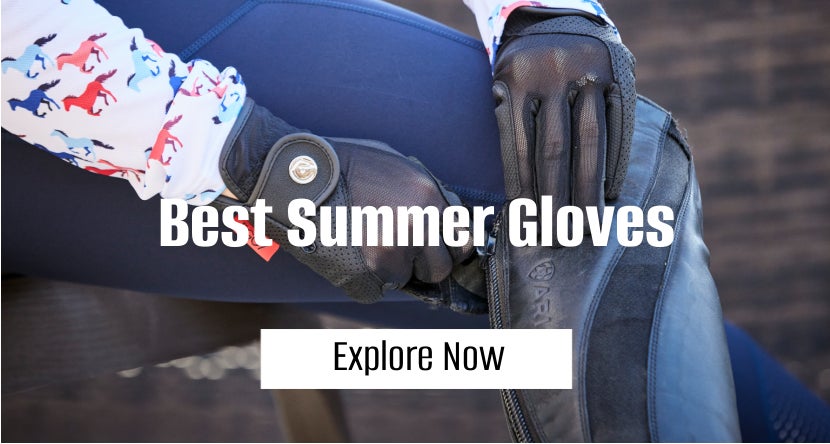 Best Summer Gloves for Riding
